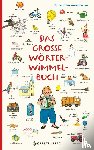 Berner, Rotraut Susanne - Das große Wörterwimmelbuch