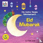 Carle, Eric - Die kleine Raupe Nimmersatt - Eid Mubarak