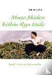 Viau, Roberto - Muso Jikiden Eishin Ryu Iaido