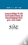 Wesseling, Kim Marc Alexander - Lernvorschlage fur die Sachkundeprufung im Bewachungsgewerbe gem. 34a GewO