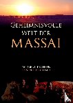 Tychsen, Norbert - Geheimnisvolle Welt der Massai
