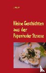 Miller, Media Researcher Jo - Kleine Geschichten aus der Papenhuder Strasse
