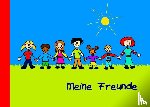 Sponheimer, Binke - Meine Freunde