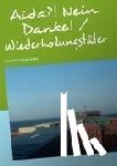 Michels, Sylvia - Aida?! Nein Danke! / Wiederholungstäter