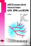 Moosig, Frank, Holle, Julia U. - ANCA-assoziierte Vaskulitiden: GPA, MPA und EGPA