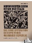 Bois, Marcel - Kommunisten gegen Hitler und Stalin