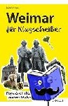 Krüger, Mirko - Weimar für Klugscheißer - Populäre Irrtümer und andere Wahrheiten