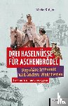 Krüger, Mirko - Drei Haselnüsse für Aschenbrödel
