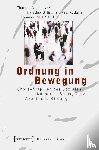  - Ordnung in Bewegung