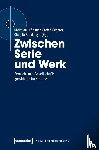  - Zwischen Serie und Werk