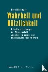 Kaldewey, David - Wahrheit und Nützlichkeit