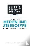 Thiele, Martina - Medien und Stereotype