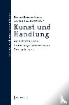  - Kunst und Handlung