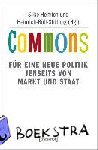  - Commons - Für eine neue Politik jenseits von Markt und Staat