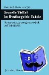  - Sexuelle Vielfalt im Handlungsfeld Schule - Konzepte aus Erziehungswissenschaft und Fachdidaktik