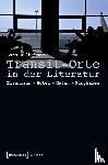 Wilhelmer, Lars - Transit-Orte in der Literatur