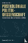  - Postkoloniale Politikwissenschaft