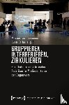  - Gruppieren, Interferieren, Zirkulieren