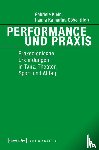  - Performance und Praxis