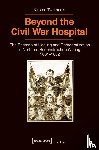 Twelbeck, Kirsten - Beyond the Civil War Hospital