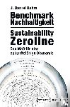 Dahm, J. Daniel - Benchmark Nachhaltigkeit: Sustainability Zeroline