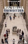  - Kulturelle Übersetzer