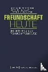 Schobin, Janosch, Leuschner, Vincenz, Flick, Sabine, Alleweldt, Erika - Freundschaft heute