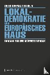 Hoffmann-Axthelm, Dieter - Lokaldemokratie und Europäisches Haus
