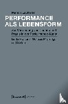 Leuthner, Marion - Performance als Lebensform