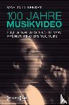 Lilkendey, Martin - 100 Jahre Musikvideo