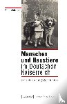 Zelinger, Amir - Menschen und Haustiere im Deutschen Kaiserreich