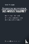 Wagner, Constantin - Öffentliche Institutionen als weiße Räume?