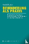 Trescher, Hendrik - Behinderung als Praxis