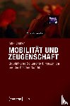 Kramer, Max - Mobilität und Zeugenschaft