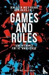 Suter,, Beat, Kocher, Mela, Bauer, Rene - Games and Rules – Game Mechanics for the "Magic Circle"