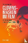 Augustin, Yvonne - Clownsmasken im Film