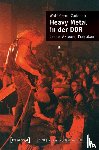 Zaddach, Wolf-Georg - Heavy Metal in der DDR