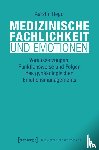 Rego, Kerstin - Medizinische Fachlichkeit und Emotionen