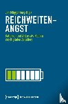  - Reichweitenangst