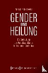 Kurzewitz, Nora Kim - Gender und Heilung