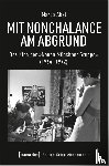Abel, Marco - Mit Nonchalance am Abgrund
