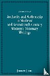 Frick, Deborah - Authority and Authorship in Medieval and Seventeenth Century Women's Visionary Writings