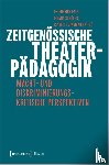  - Zeitgenössische Theaterpädagogik