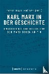  - Karl Marx in der Geschichte