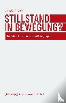 Hoeft, Christoph - Stillstand in Bewegung?