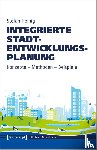 Heinig, Stefan - Integrierte Stadtentwicklungsplanung