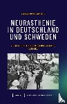 Gavallér, Yvonne René - Neurasthenie in Deutschland und Schweden