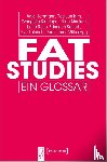  - Fat Studies
