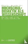  - Hochschuldidaktik als Wissenschaft