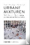  - Urbane Mixturen